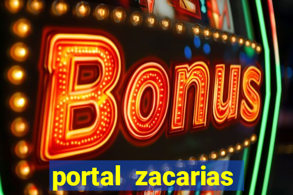 portal zacarias raiam santos
